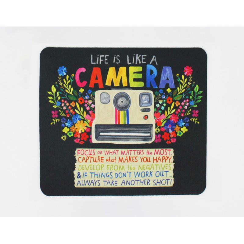 Mouse pad "Life is like a camera"